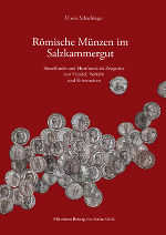 Römische Münzen im Salzkammergut © Römische Münzen im Salzkammergut ©