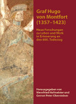 Graf Hugo von Montfort (1357–1423) ©       Graf Hugo von Montfort (1357–1423) ©